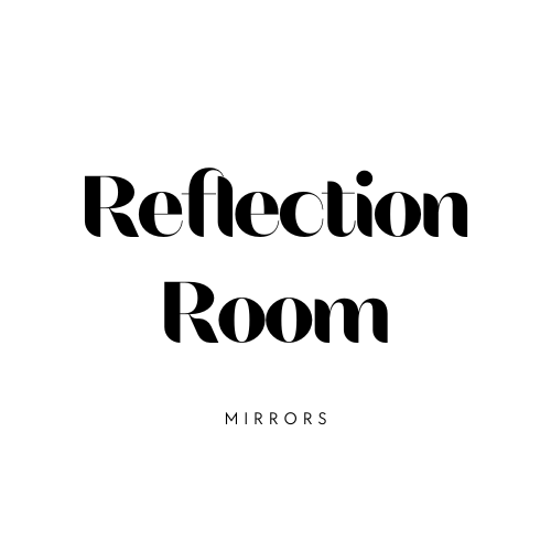 Reflection Room